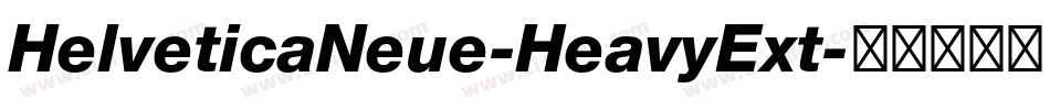 HelveticaNeue-HeavyExt字体转换