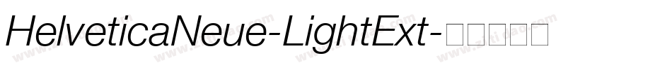 HelveticaNeue-LightExt字体转换