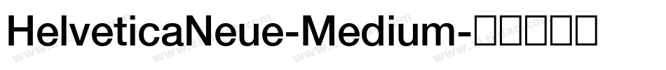 HelveticaNeue-Medium字体转换