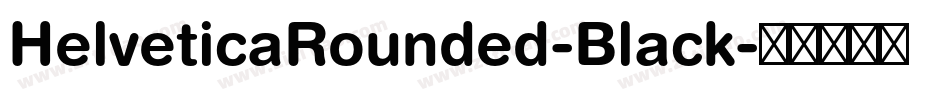 HelveticaRounded-Black字体转换