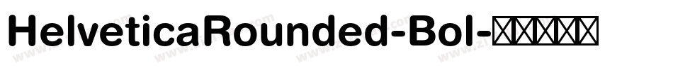 HelveticaRounded-Bol字体转换
