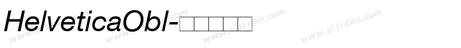 HelveticaObl字体转换