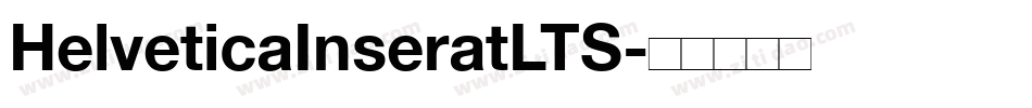 HelveticaInseratLTS字体转换