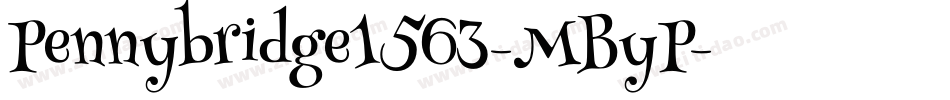 Pennybridge1563-MByP字体转换