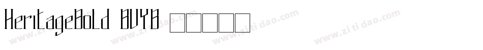HeritageBold-BVYB字体转换