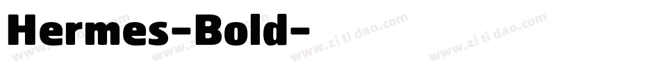 Hermes-Bold字体转换