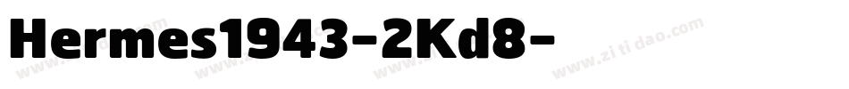 Hermes1943-2Kd8字体转换