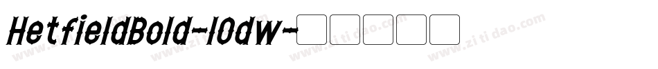 HetfieldBold-lOdw字体转换