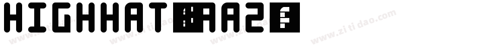 HighHat-8aA2字体转换