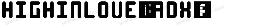 HighInLove-VAdx字体转换