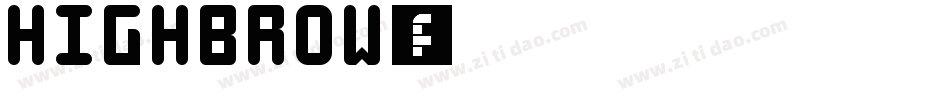 Highbrow字体转换