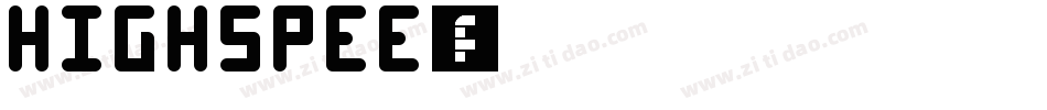 Highspee字体转换