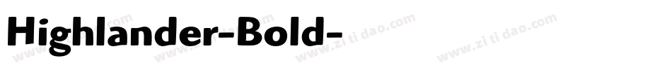 Highlander-Bold字体转换