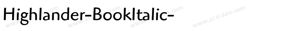 Highlander-BookItalic字体转换