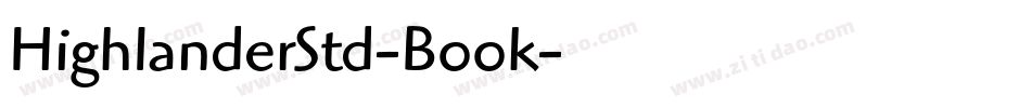 HighlanderStd-Book字体转换