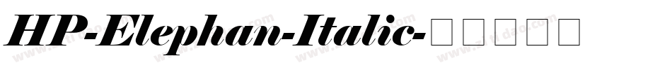 HP-Elephan-Italic字体转换