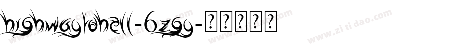 HighwayToHell-6ZGY字体转换