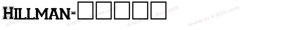 Hillman字体转换