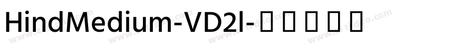 HindMedium-VD2l字体转换