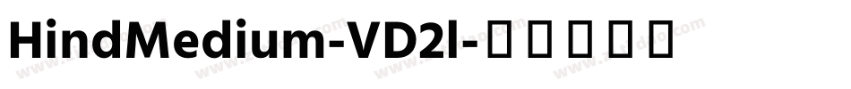 HindMedium-VD2l字体转换