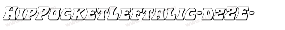 HipPocketLeftalic-dzZE字体转换