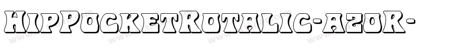 HipPocketRotalic-az0R字体转换