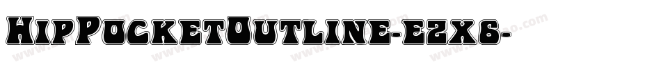 HipPocketOutline-ezx6字体转换