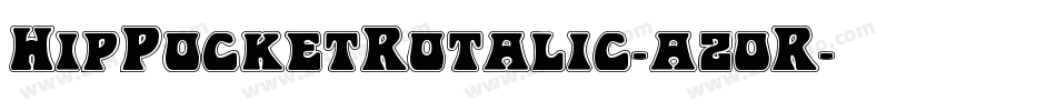 HipPocketRotalic-az0R字体转换