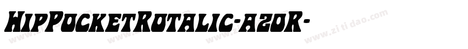 HipPocketRotalic-az0R字体转换