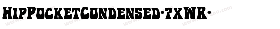 HipPocketCondensed-7xWR字体转换