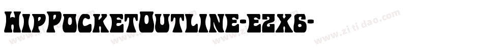 HipPocketOutline-ezx6字体转换
