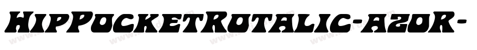 HipPocketRotalic-az0R字体转换