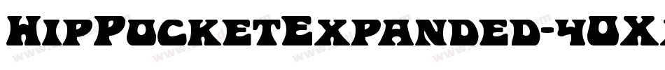 HipPocketExpanded-4OXx字体转换