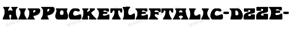 HipPocketLeftalic-dzZE字体转换