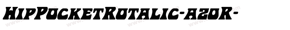 HipPocketRotalic-az0R字体转换