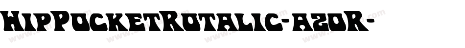 HipPocketRotalic-az0R字体转换