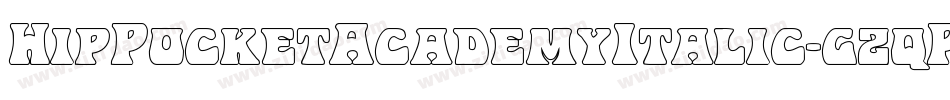 HipPocketAcademyItalic-gzqP字体转换