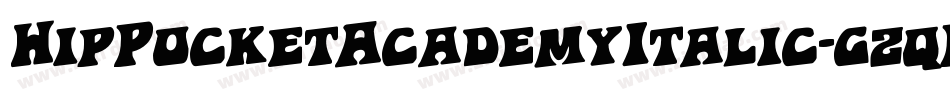 HipPocketAcademyItalic-gzqP字体转换