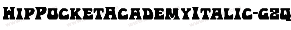 HipPocketAcademyItalic-gzqP字体转换