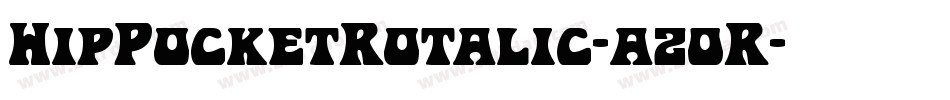 HipPocketRotalic-az0R字体转换