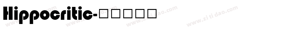 Hippocritic字体转换
