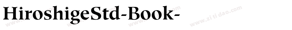HiroshigeStd-Book字体转换