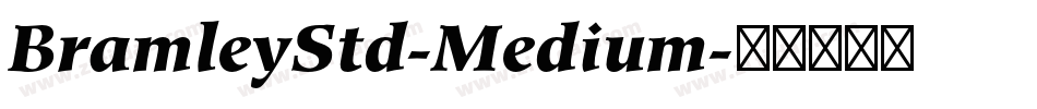 BramleyStd-Medium字体转换