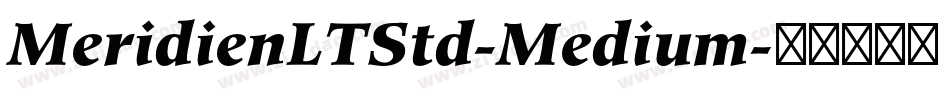 MeridienLTStd-Medium字体转换