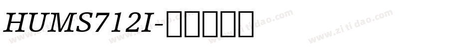 HUMS712I字体转换
