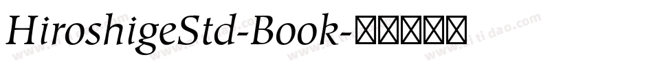 HiroshigeStd-Book字体转换