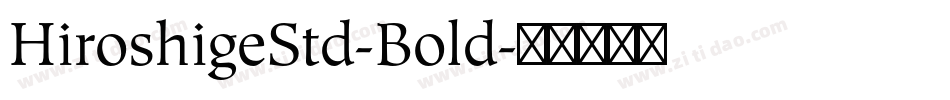 HiroshigeStd-Bold字体转换