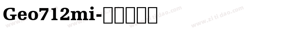 Geo712mi字体转换