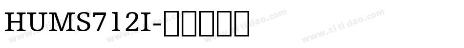 HUMS712I字体转换