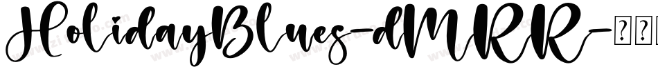 HolidayBlues-dMRR字体转换